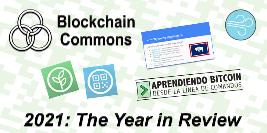 Blockchain Commons 2021 Overview